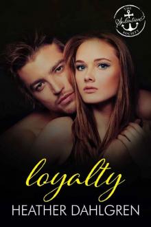 Loyalty: A Salvation Society Novel