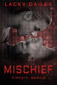 Mischief (Circuit Book 2)