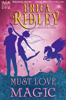 Must Love Magic (Magic & Mayhem Book 2)