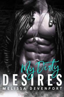 My Dirty Desires: Love and Lust 1