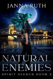 Natural Enemies (Spirit Seekers Book 2)