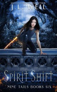 Nine Tails 6: Spirit Shift