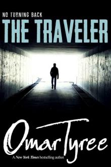 No Turning Back (The Traveler)