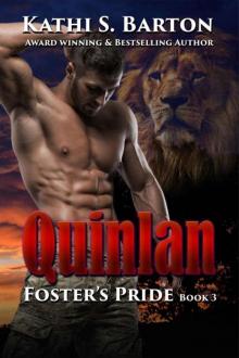 Quinlan: Foster’s Pride – Lion Shapeshifter Romance (Foster's Pride Book 3)