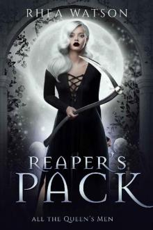 Reaper's Pack (All the Queen's Men Book 1)