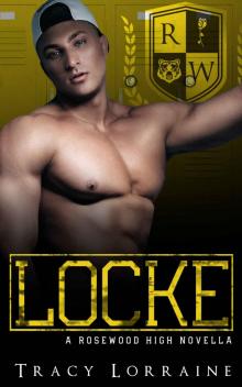 Rosewood High #0: Locke
