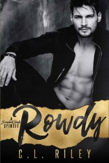 Rowdy: A Scorched Souls Spinoff