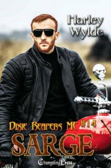 Sarge (Dixie Reapers MC 14): Bad Boys