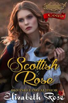 Scottish Rose: Coira (Second in Command Book 3)