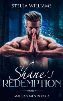 Shane's Redemption (Maura's Men Book 3)