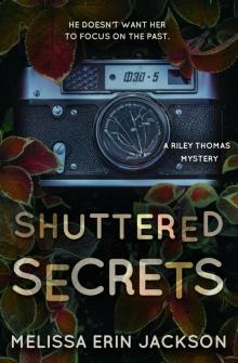 Shuttered Secrets