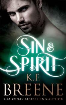 Sin & Spirit (Demigods of San Francisco Book 4)