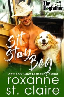 Sit...Stay...Beg (The Dogfather Book 1)