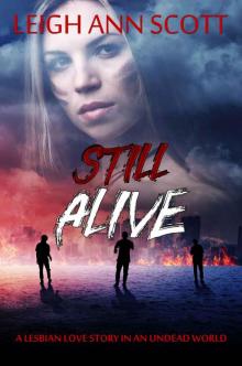 Still Alive: A Lesbian Love Story in an Undead World