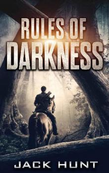 Survival Rules Series (Book 3): Rules of Darkness