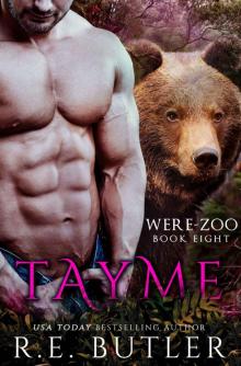 Tayme (Were Zoo Book 8)