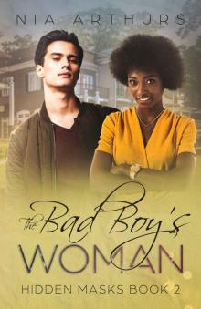 The Bad Boy’s Woman: Hidden Masks Book 2