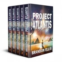 The Complete Atlantis Series, Books 1 - 5: Ascendant Saga