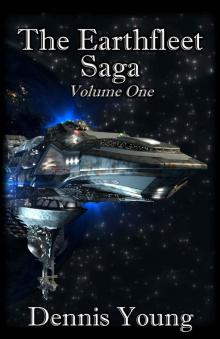 The Earthfleet Saga- Volume One