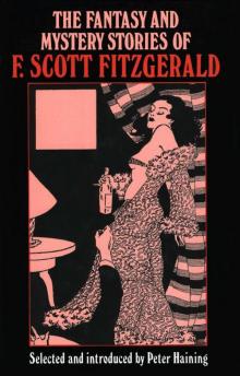 The Fantasy and Mystery Stories of F Scott Fitzgerald