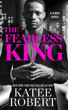 The Fearless King (The Kings #2)