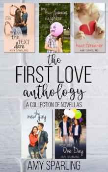The First Love Anthology: A collection of novellas