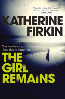 The Girl Remains (Detective Corban)