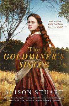 The Goldminer's Sister