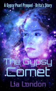 The Gypsy Comet