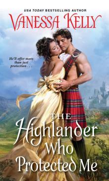 The Highlander Who Protected Me (Clan Kendrick #1)