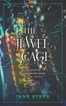 The Jewel Cage