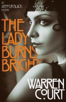 The Lady Burns Bright