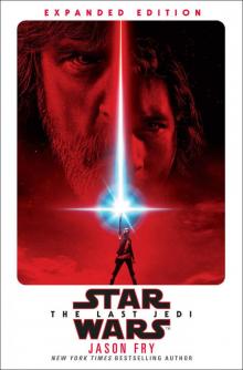 The Last Jedi: Expanded Edition