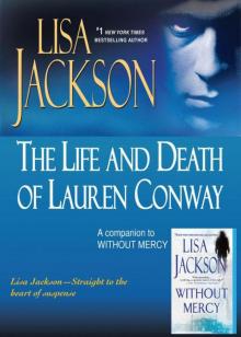 The Life and Death of Lauren Conway: A Companion to Without Mercy
