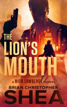 The Lion's Mouth