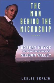 The Man Behind the Microchip