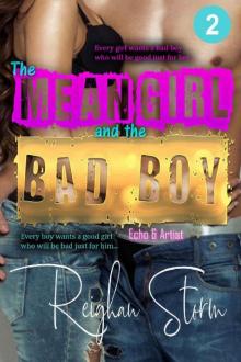 The Mean Girl and the Bad Boy #2: Echo and Artist