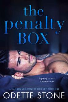 The Penalty Box: A Vancouver Wolves Hockey Romance