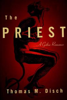 THE PRIEST A Gothic Romance