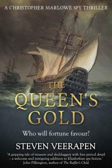 The Queen's Gold: A Christopher Marlowe Spy Thriller