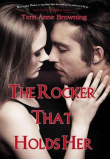 The Rocker That Holds Her (The Rocker...)