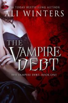 The Vampire Debt (Shadow World: The Vampire Debt Book 1)