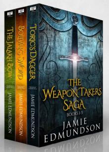 The Weapon Takers Saga Box Set