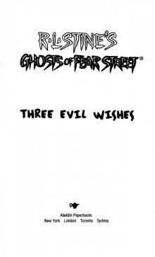 Three Evil Wishes