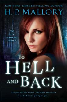 To Hell And Back (The Lily Harper #3)