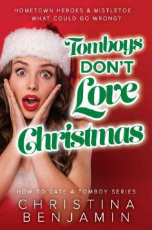 Tomboys Don't Love Christmas