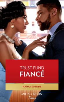 Trust Fund Fiancé