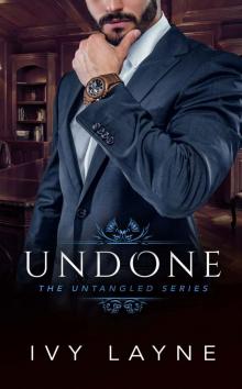 Undone: The Untangled Series, Book Two