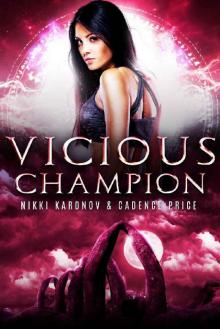 Vicious Champion (Games of the Gods Book 2)