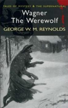 Wagner, the Wehr-Wolf